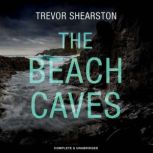 The Beach Caves, Trevor Shearston