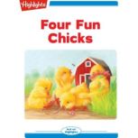 Four Fun Chicks, Diana Murray