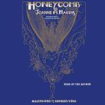 Honeycomb, Joanne M. Harris