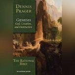 The Rational Bible: Genesis, Dennis Prager