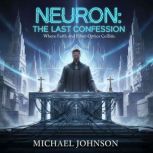 Neuron The Last Confession, Vu Hung Viet