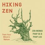 Hiking Zen, Phap Xa