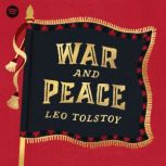 War and Peace, Leo Tolstoy