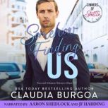 Somehow Finding Us, Claudia Burgoa