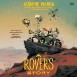 A Rovers Story, Jasmine Warga