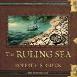 The Ruling Sea, Robert V. S. Redick