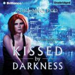 Kissed by Darkness, Shea MacLeod