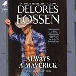 Always a Maverick, Delores Fossen