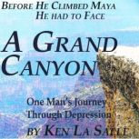 A Grand Canyon, Ken La Salle