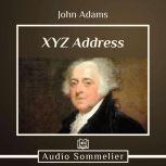 XYZ Address, John Adams