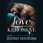 Love and Kerosene, Winter Renshaw
