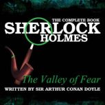 The Valley of Fear, Sir Arthur Conan Doyle