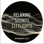 City Lights, Lukas Akerberg Lundh