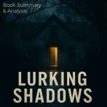 Lurking Shadows Book Summary  Analy..., Jack Rylan