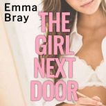 The Girl Next Door, Emma Bray