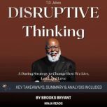 Summary Disruptive Thinking, Brooks Bryant