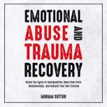 Emotional Abuse and Trauma Recovery, Miriam Sutton