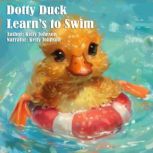 Dotty Duck Learns to Swim, Kelly Johnson