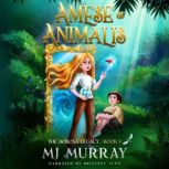 Amese of Animalis, MJ Murray