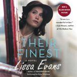 Their Finest, Lissa Evans
