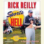 Sports from Hell, Rick Reilly