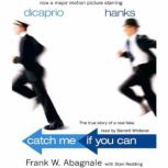 Catch Me if You Can, Frank Abagnale with Stan Redding