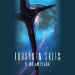 Forsaken Skies, D. Nolan Clark