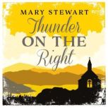 Thunder on the Right, Mary Stewart