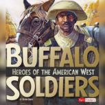 Buffalo Soldiers, Brynn Baker