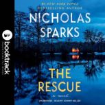 The Rescue  Booktrack Edition, Nicholas Sparks
