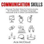 Communication Skills Discover The Be..., Ace McCloud