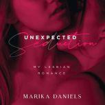 Unexpected Seduction, Marika Daniels