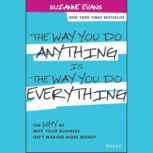 The Way You Do Anything is the Way Yo..., Suzanne Evans