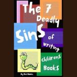 The 7 Deadly Sins of Writing Children..., Red Robbin