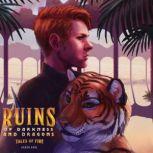 Ruins of Darkness and Dragons, Aaron Knol