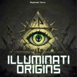 Illuminati Origins, Raphael Terra