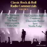 Classic Rock & Rock Radio Commercials - Volume 4, Various Authors