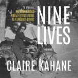 Nine Lives, Claire Kahane