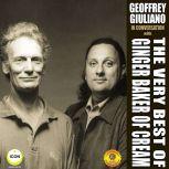 The Very Best of Ginger Baker of Crea..., Geoffrey Giuliano