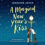A Magical New Years Kiss, Jennifer Joyce