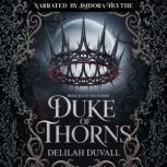 Duke of Thorns, Delilah Duvall