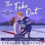 The Fake Out, Stephanie Archer