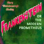 Frankenstein, Mary Shelley