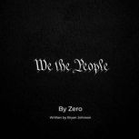 We the People, Bryan Johnson