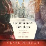 The Romanov Brides, Clare McHugh