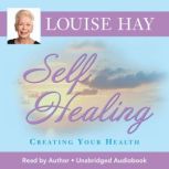 SelfHealing, Louise Hay