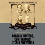 Bargain Hunters, Contrarians, Cycles ..., Janet Lowe  Ken Fisher