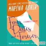 Four Dates and a Forever, Marina Adair