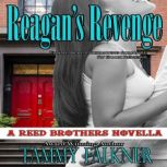 Reagans Revenge and the End of Emily..., Tammy Falkner