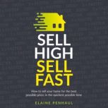 Sell High, Sell Fast, Elaine Penhaul